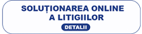 Soluționarea online a litigiilor